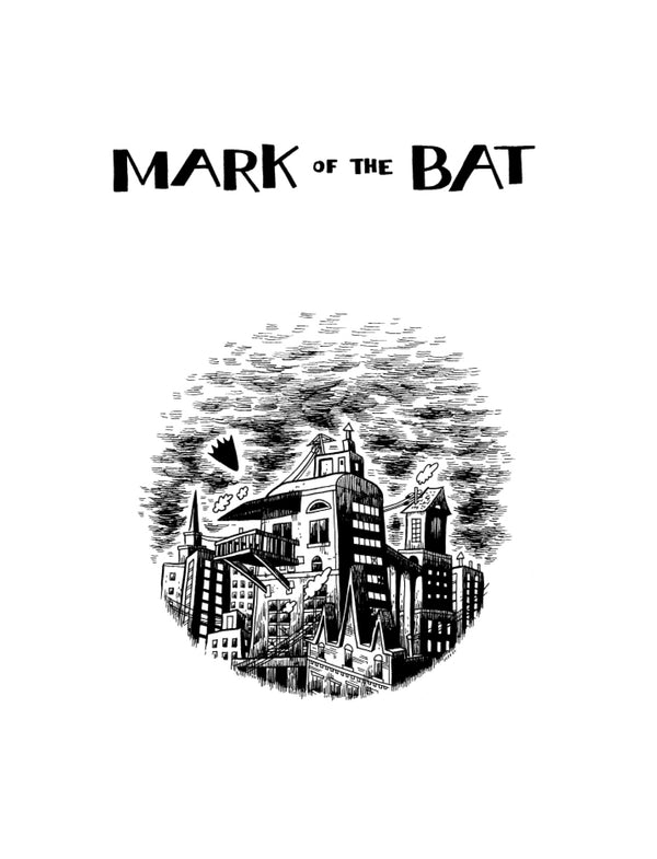 MARK OF THE BAT par Josh Simmons