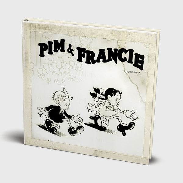 PIM & FRANCIE par Al Columbia